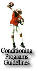 Conditioning Programs Guidelines